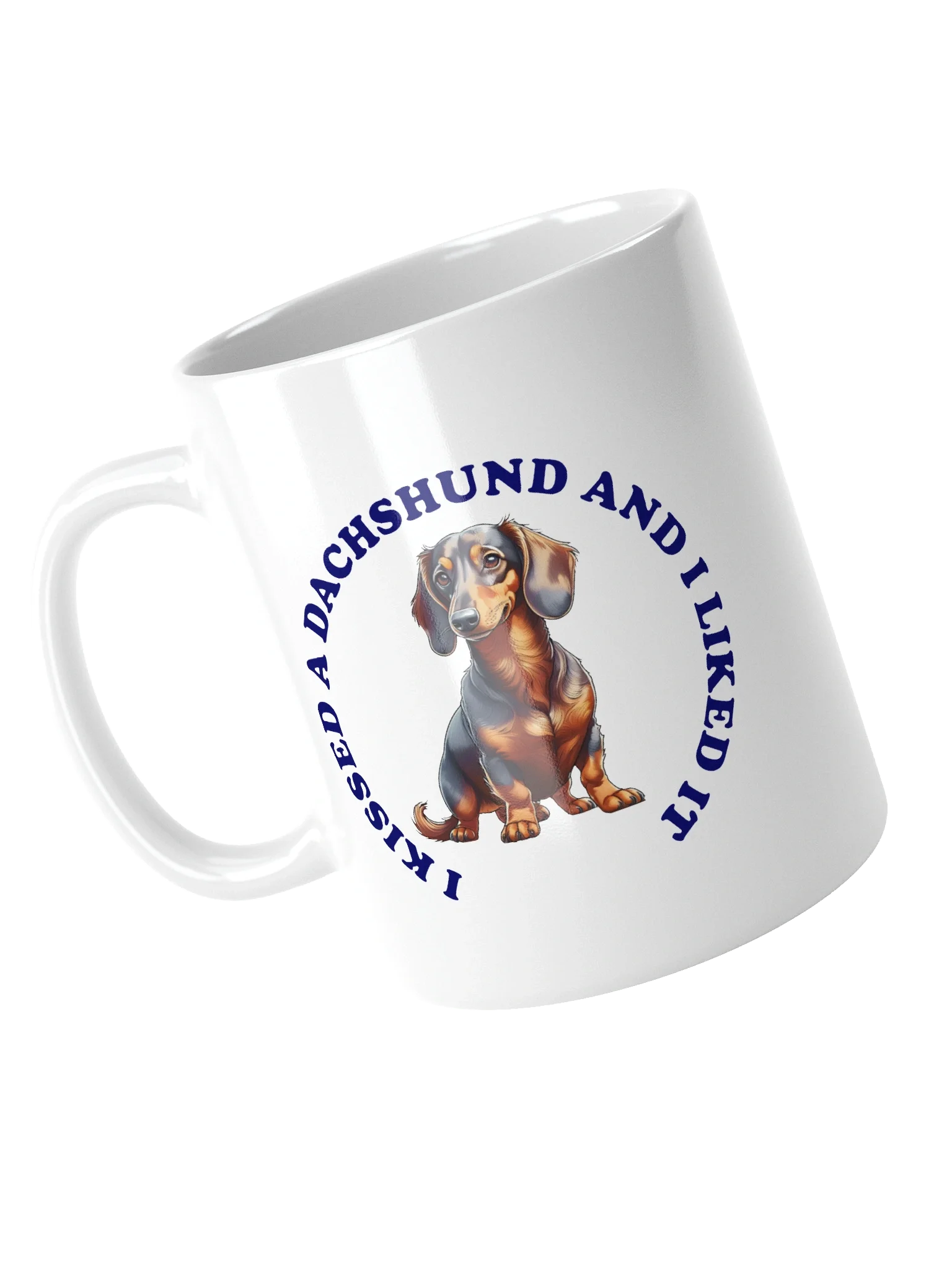 I Kissed a Dachshund, Mug product image (10)