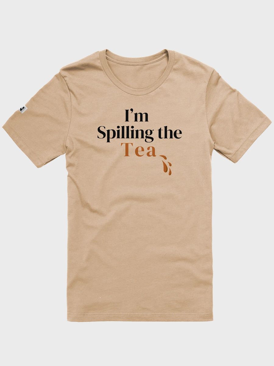 I'm Spilling the Tea - T-Shirt product image (4)