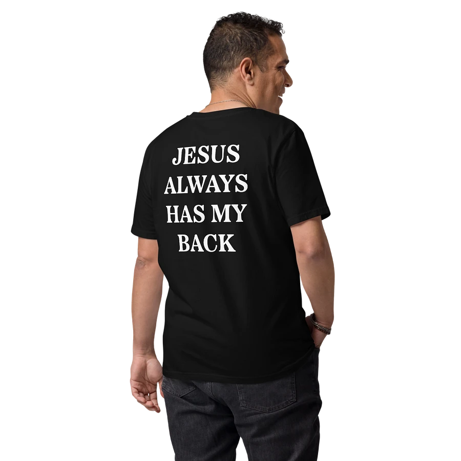 Jesus Always Has My Back - Shirt product image (10)