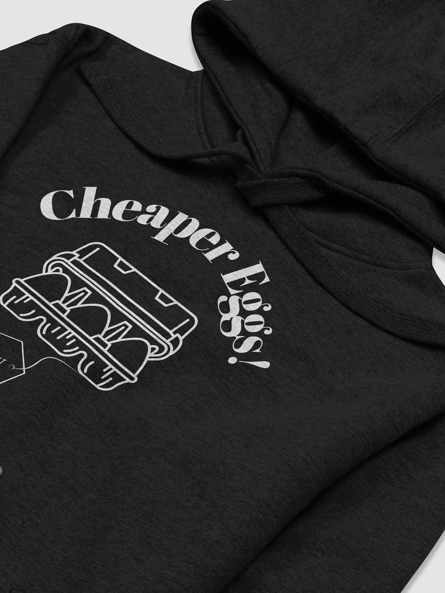 Cheaper Eggs - Democracy Version - Hoodie product image (7)