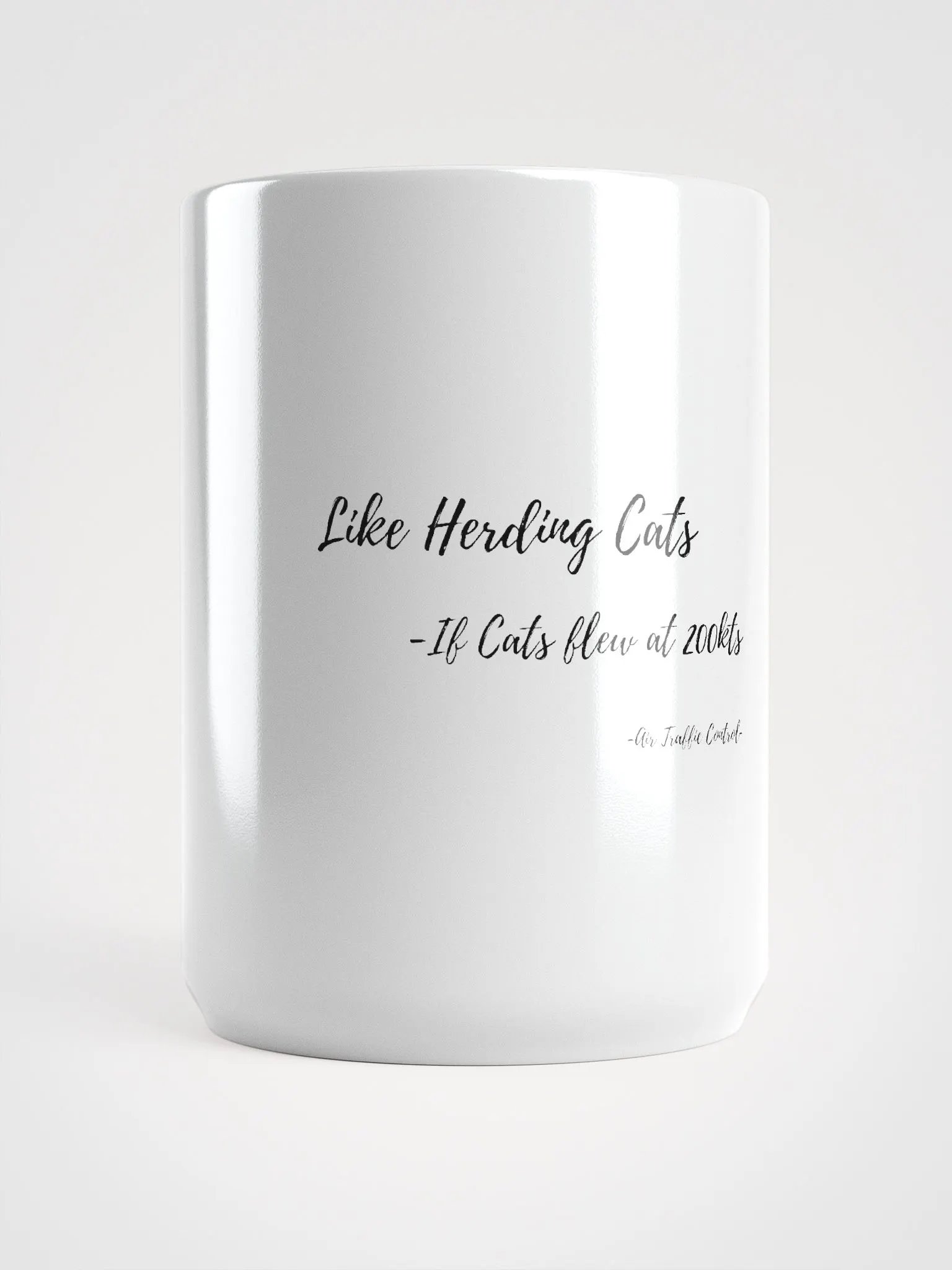 ATC- Like herding cats White Glossy Mug product image (1)