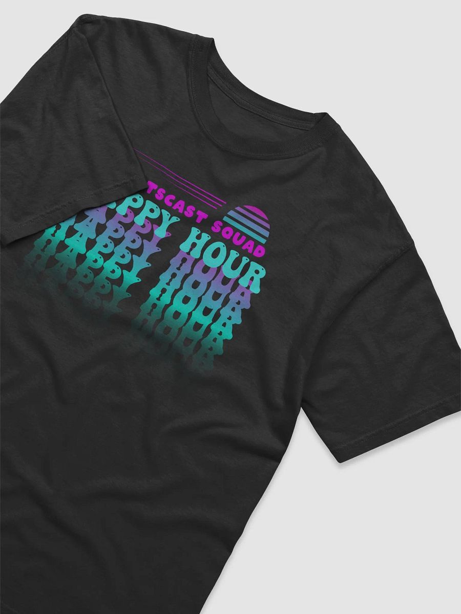 HAPPY HOUR VIBES UNISEX T-SHIRT product image (3)
