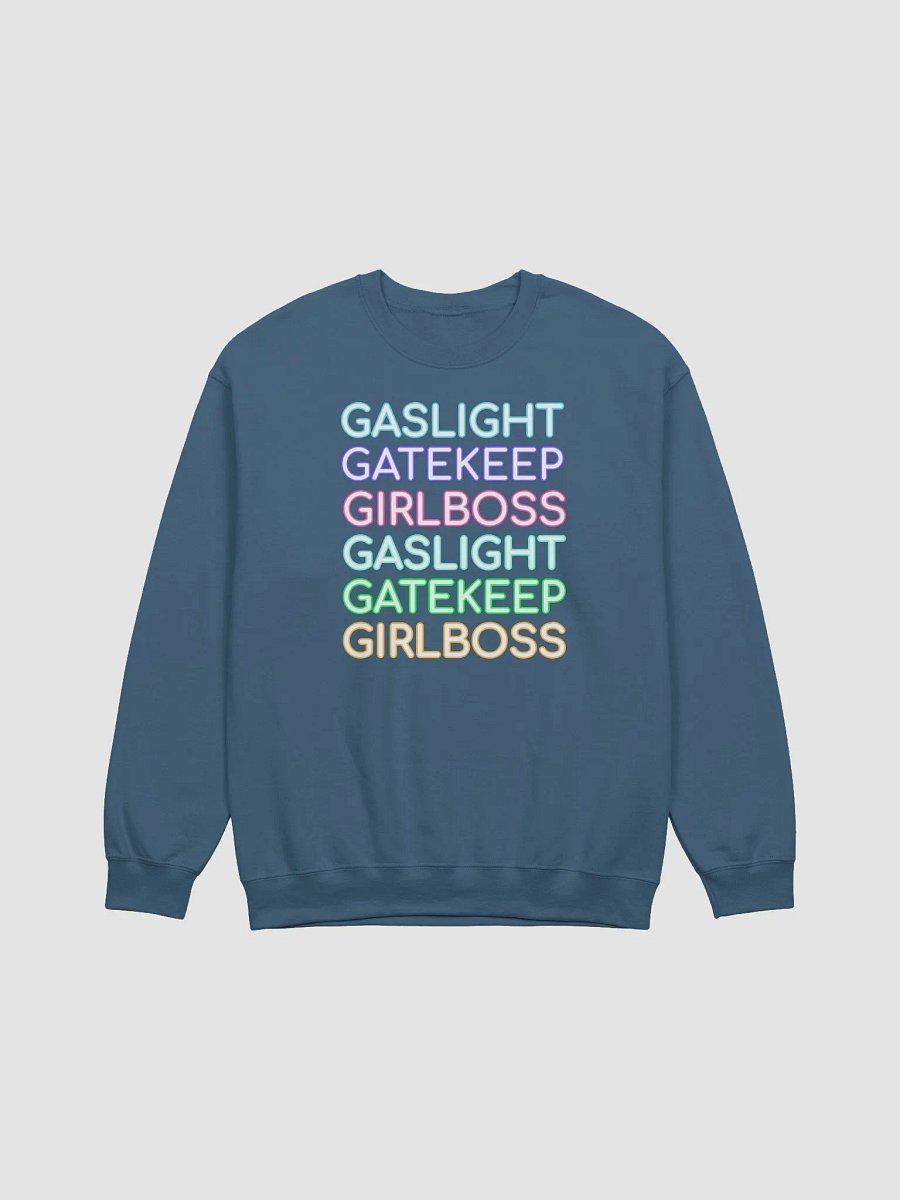 Gaslight Gatekeep Girlboss classic sweatshirt product image (2)