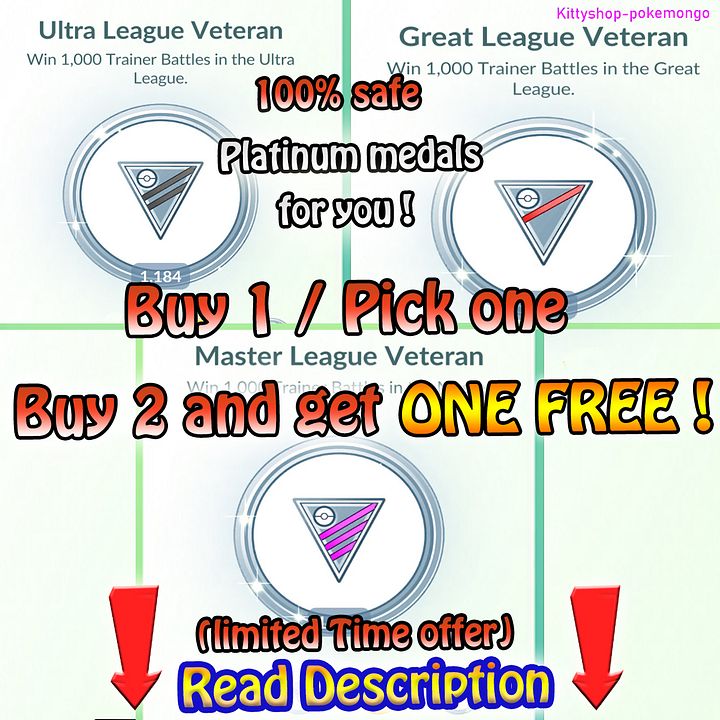 Pokémon Go!🎖- Platinum Medal BUY 2 GET 1 FREE (PVP League Veteran medals)✅ product image (1)