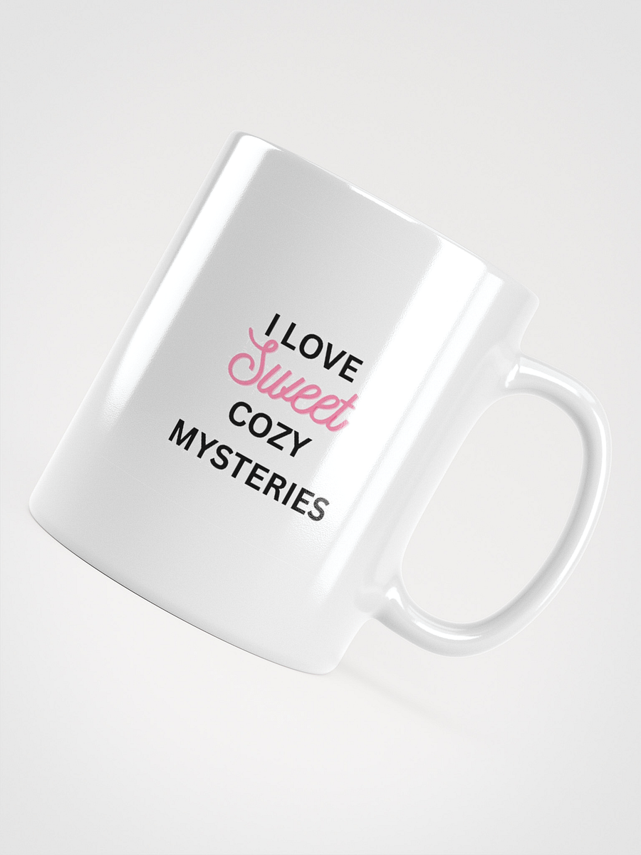 I Love Sweet Cozy Mysteries - MUG product image (4)