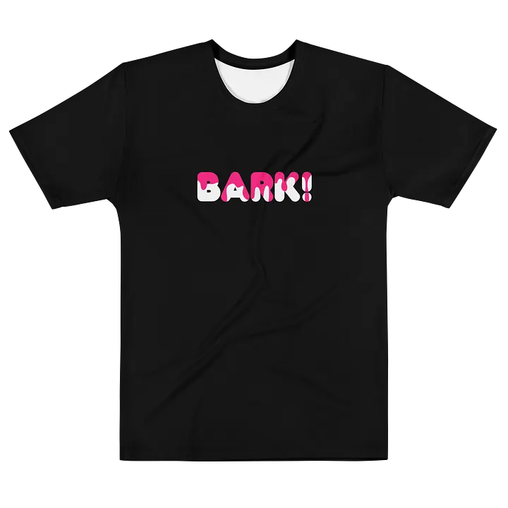 Speak Shirt - BARK! - Pink Drip product image (1)