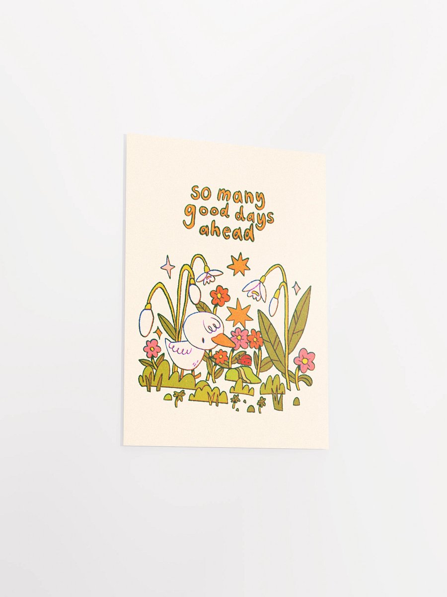 So Many Good Days Ahead Print product image (4)