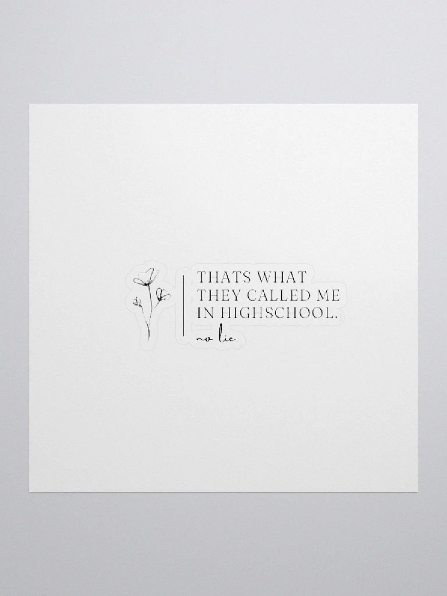 NO LIE Sticker product image (1)