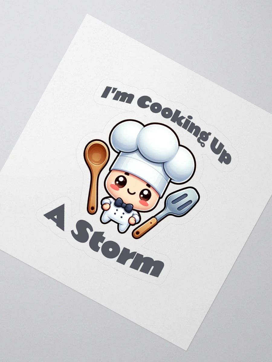 I'm Cooking Up A Storm Sticker product image (2)