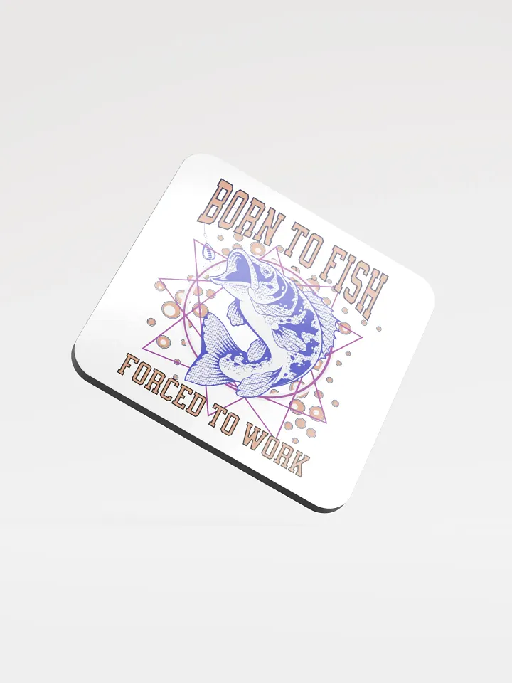 Born to Fish Forced To Work Coaster Set product image (1)