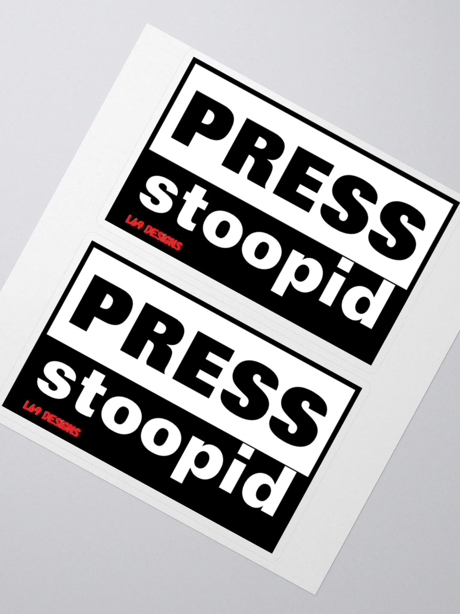 PRESS STOOPID product image (4)