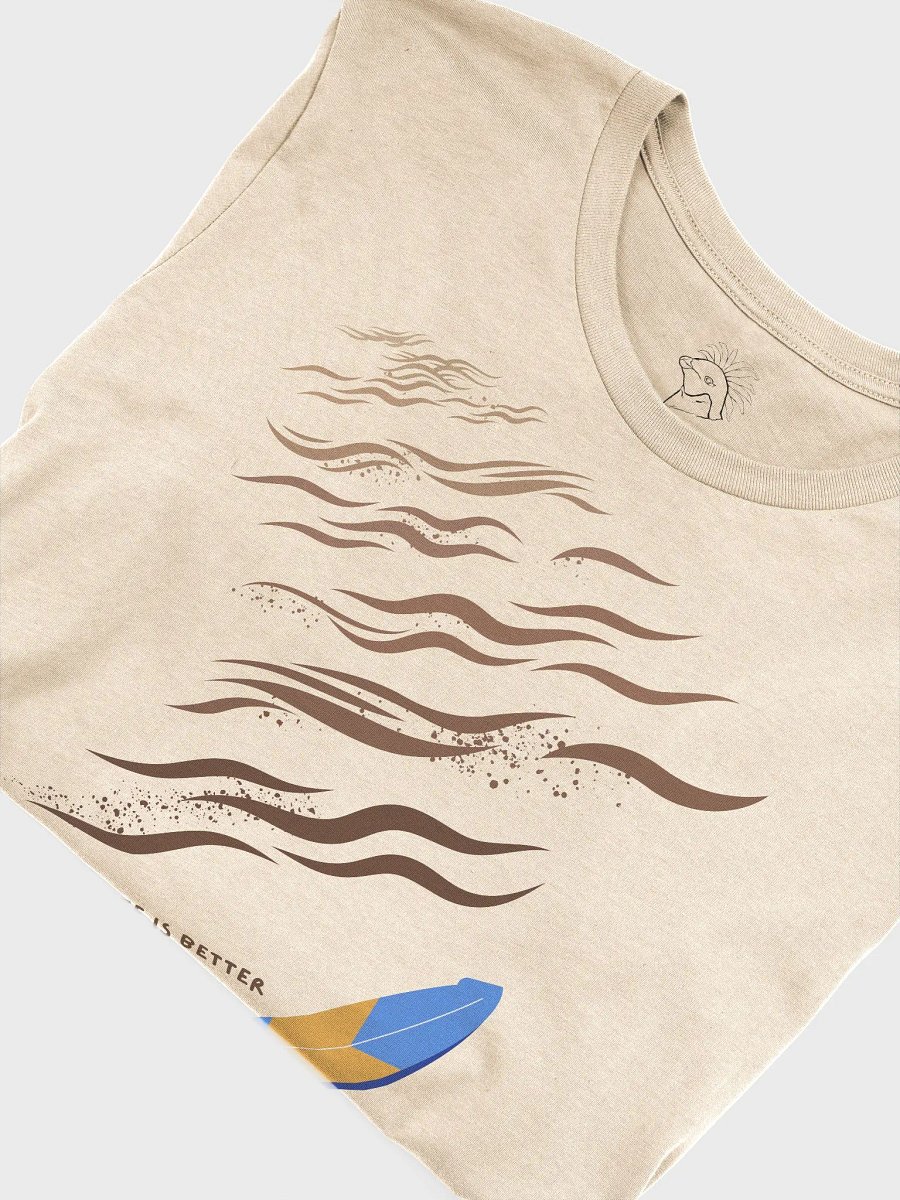 Life Is Better Where Sea Waves Whisper T-Shirt ( Side -Wavy Beach- ) product image (7)
