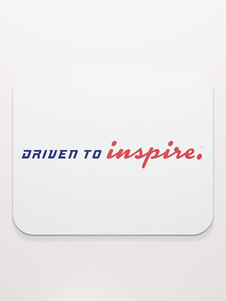 Mouse Pad - Driven to Inspire product image (2)