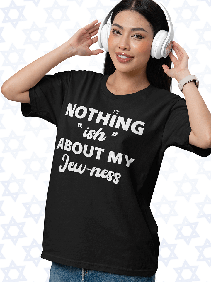 Nothing "ish" T-Shirt - Unisex Fit product image (1)