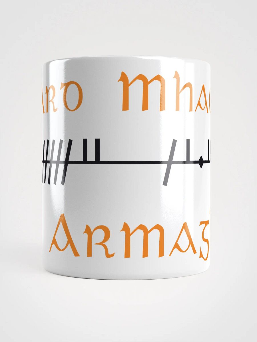 Ard Mhacha/Armagh Scholastic style Ogham White Glossy Mug product image (5)