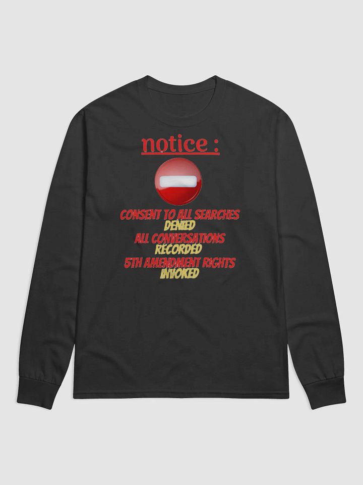 NOTICE : CONSENT TO ALL SEARCHES DENIED product image (1)