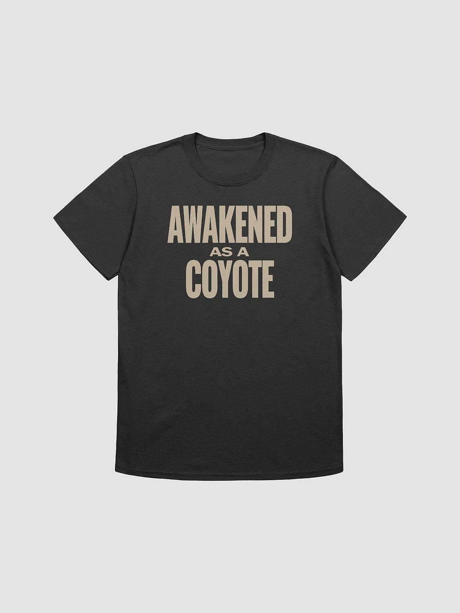 Awakened as a coyote Shirt product image (2)