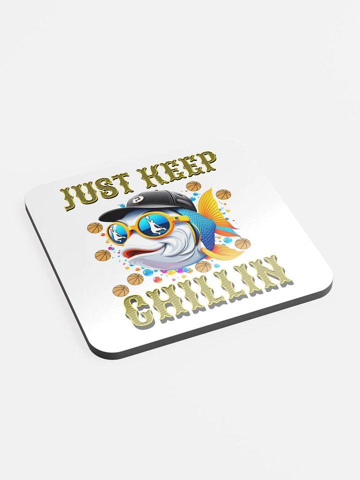 Just Keep Chillin Basketball Fish Cork Coaster product image (1)
