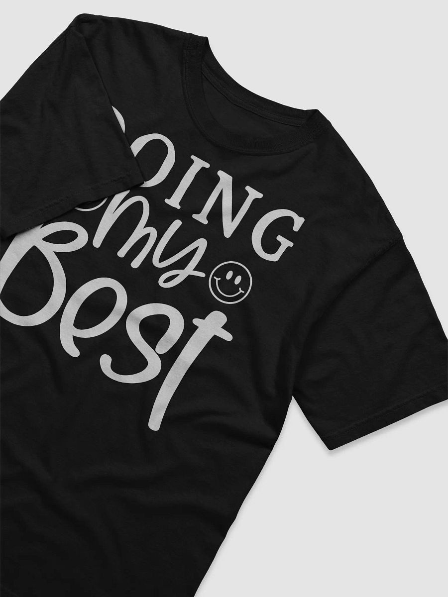 Doing My Best Tee product image (3)
