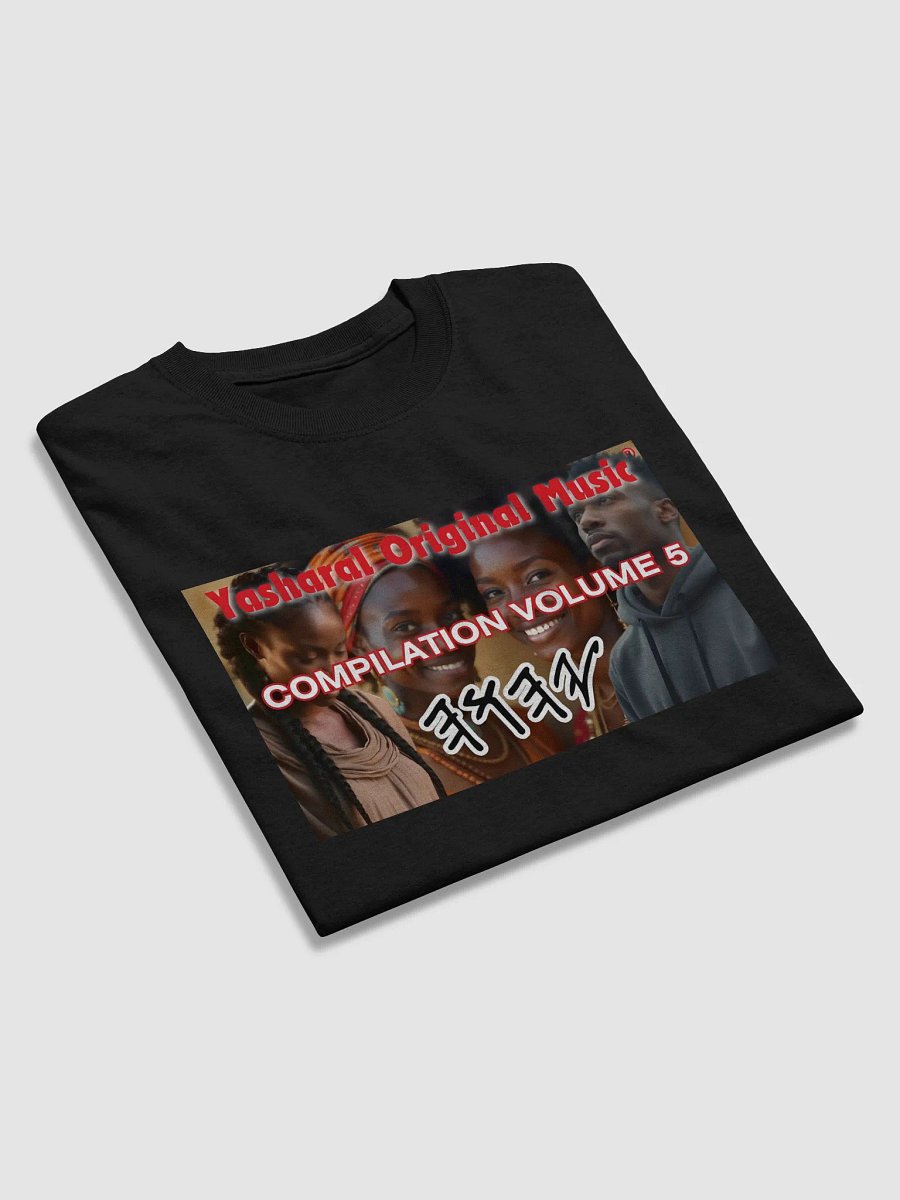 Yasharal Original Music: Compilation Volume 5 | T-Shirt product image (4)