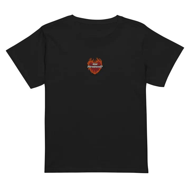 Flaming Heart - Got Firewood? | Embroidered High Waisted Tee product image (1)