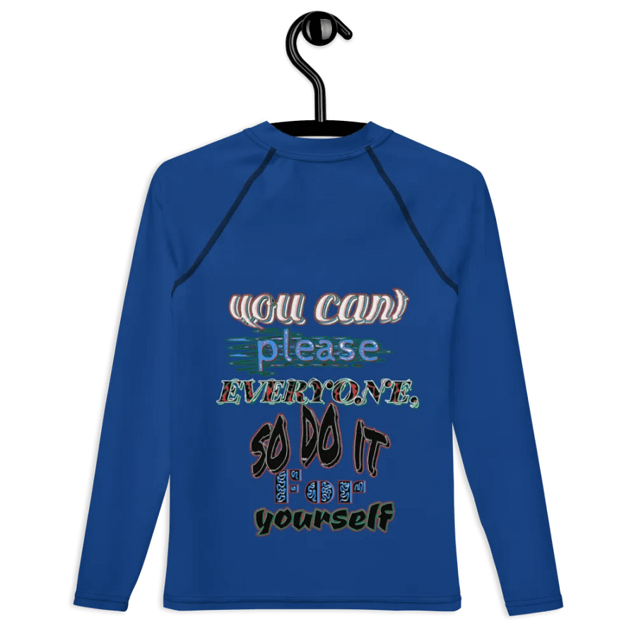 You Cant Please Everyone, So Do It For Yourself - Dark Cerulean - Youth Rash Guard product image (8)