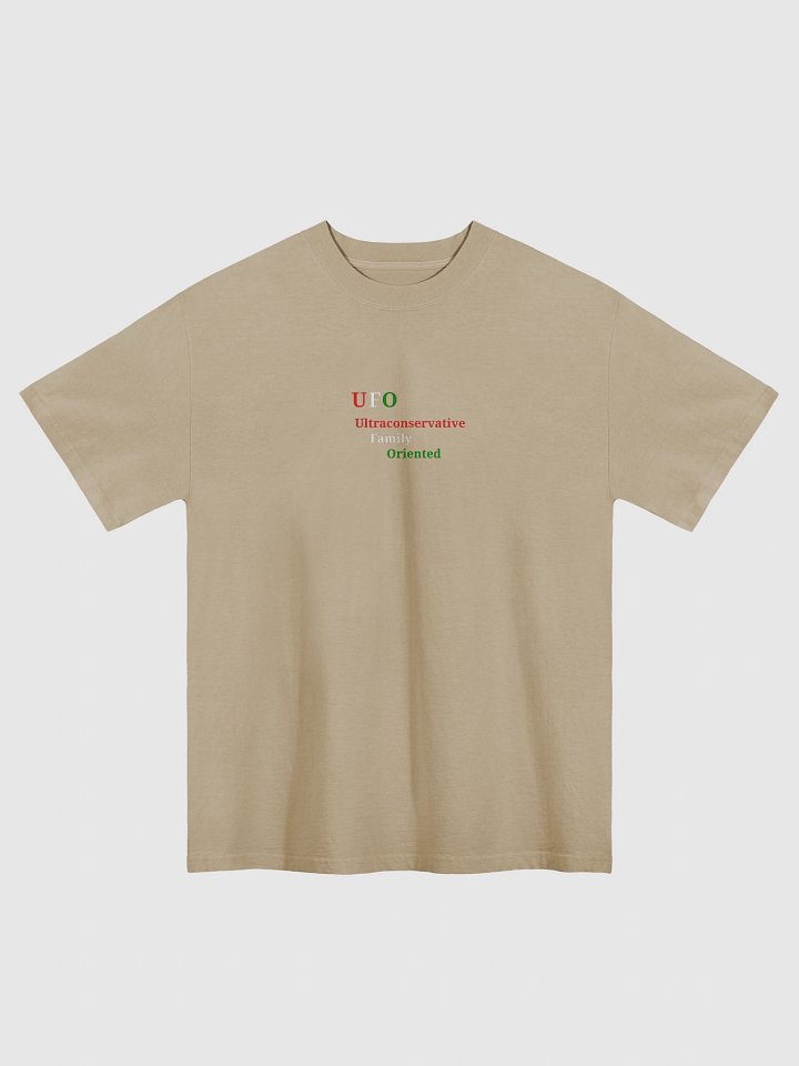 UFO Ultraconservative Family Oriented T-Shirt product image (1)