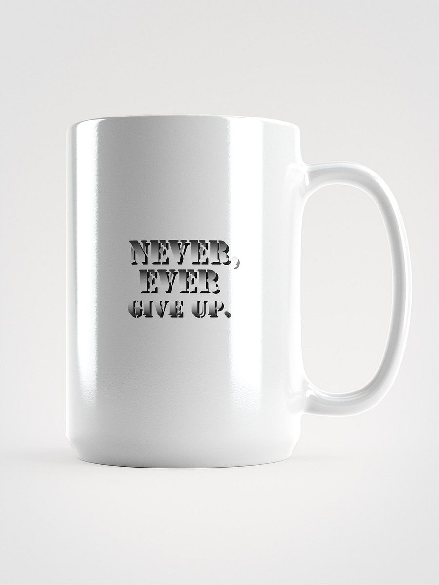 Never Give Up Motivational Mug product image (1)