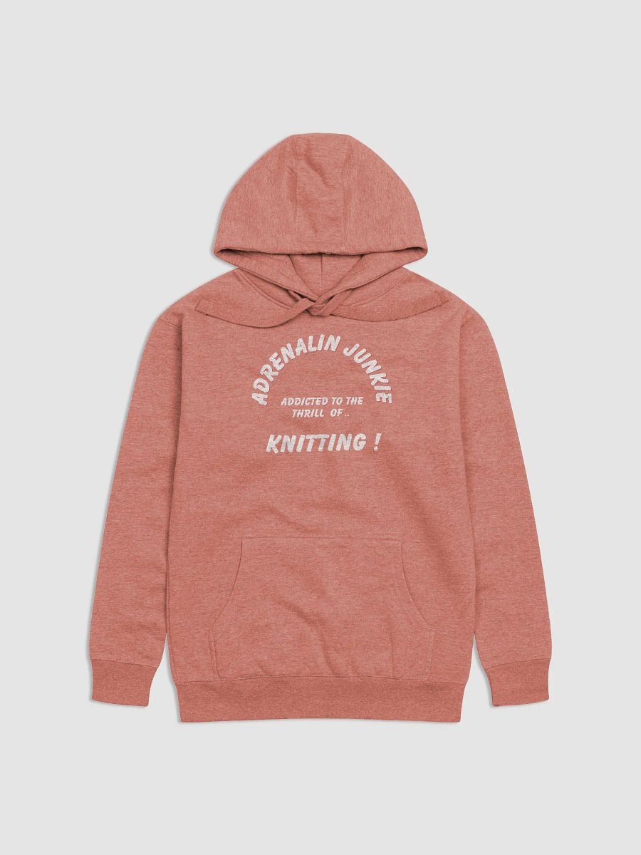 Adrenalin Junkie Knitting Premium Hoodie product image (3)
