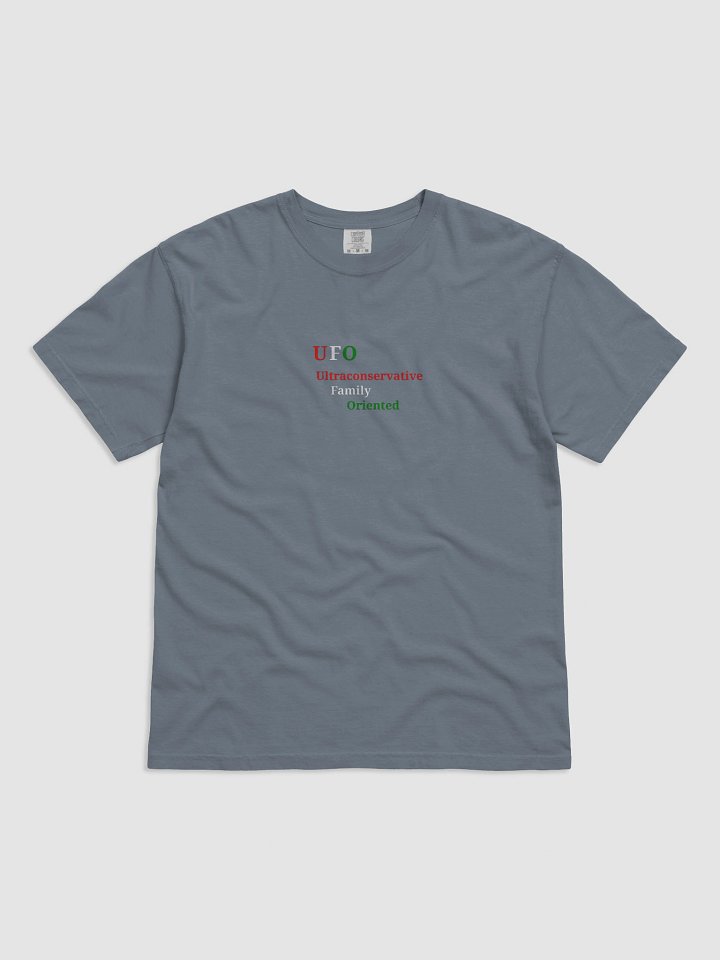 UFO Ultraconservative Family Oriented T-Shirt product image (1)