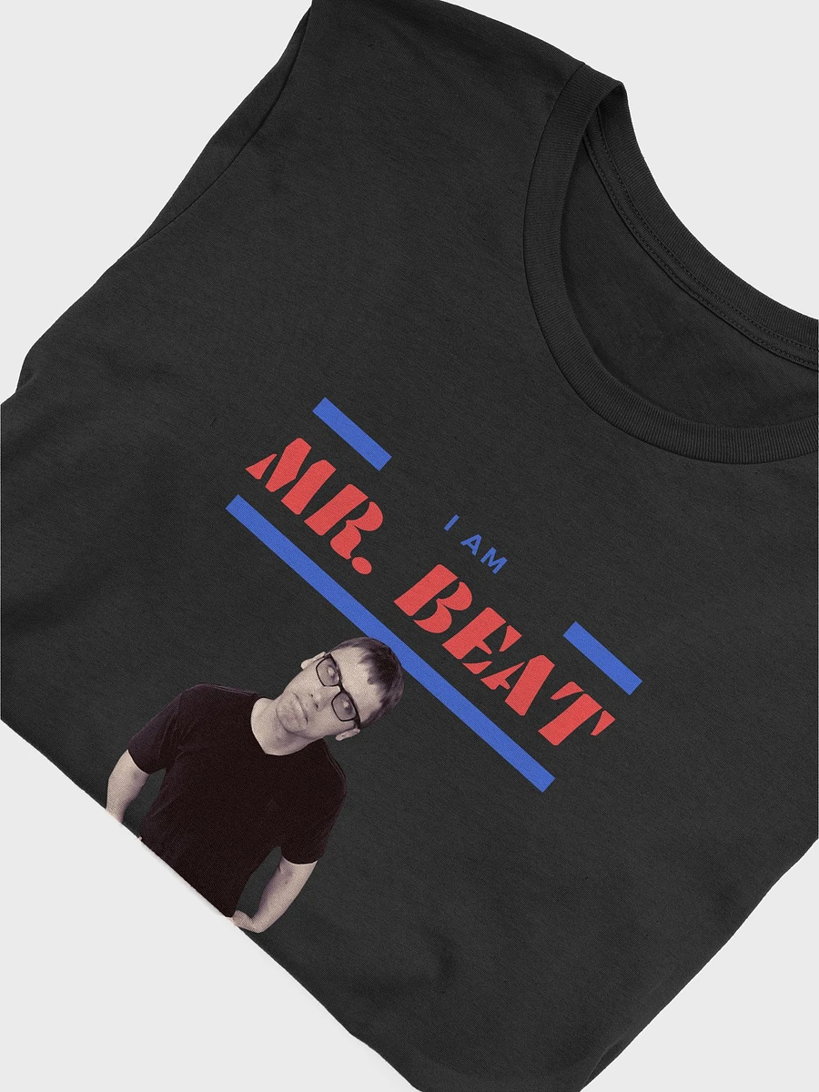 I am Mr. Beat T-Shirt product image (21)