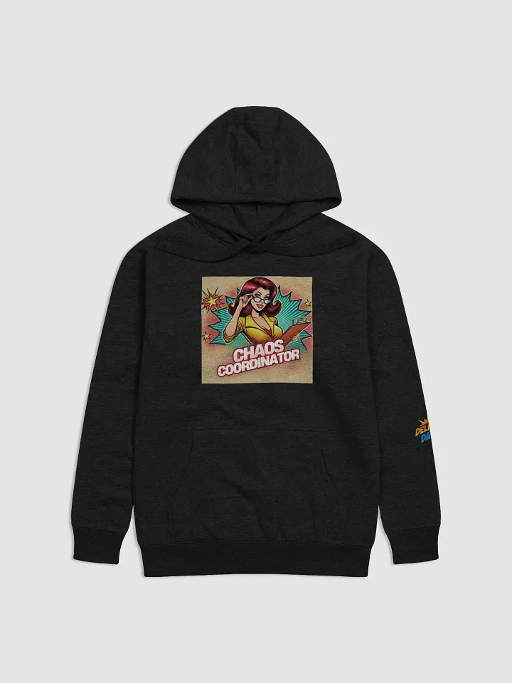 "Chaos Coordinator" Hoodie product image (4)