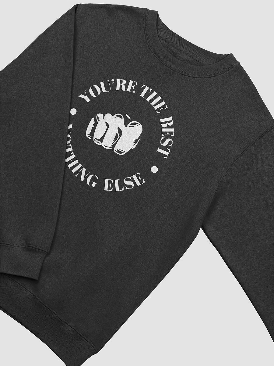 Youre The Best Sweatshirt product image (8)
