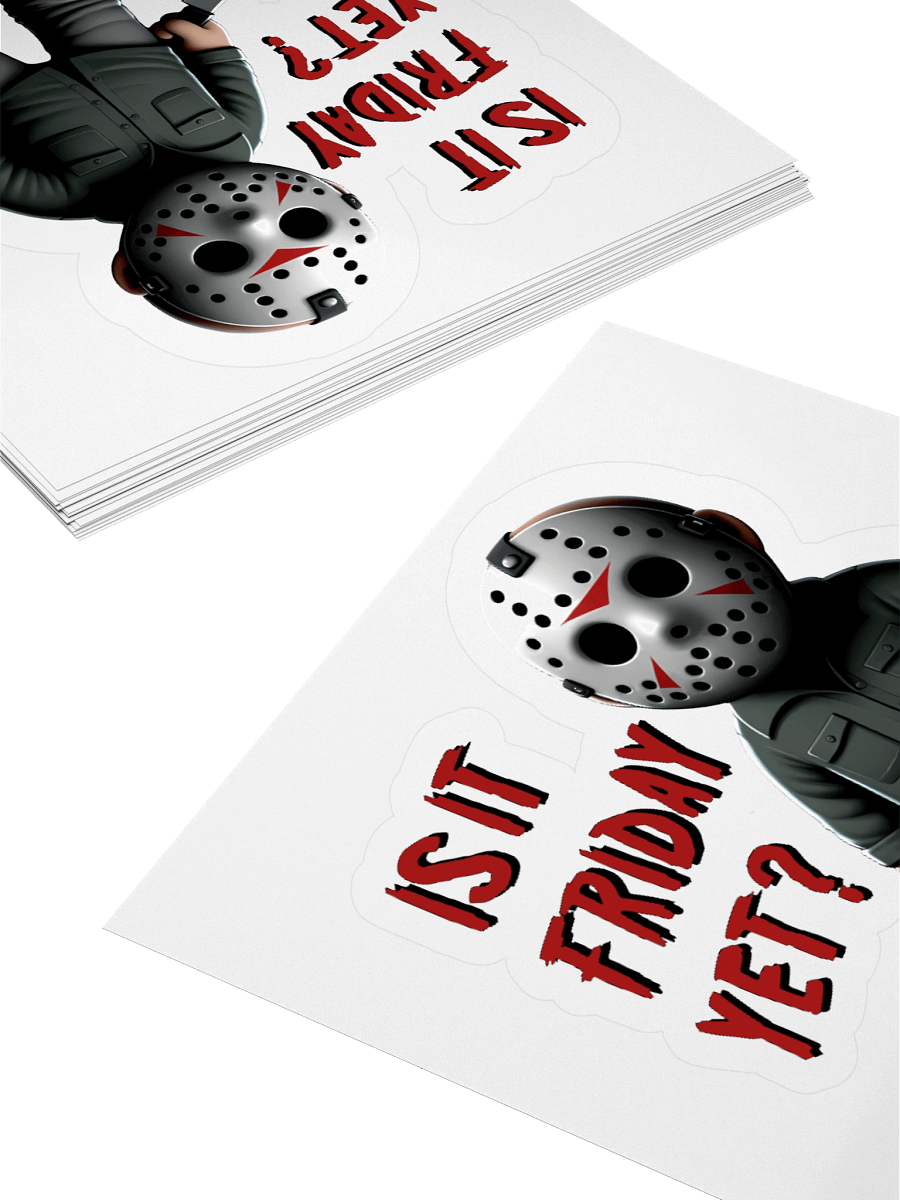 Is It Friday Yet? Sticker product image (4)