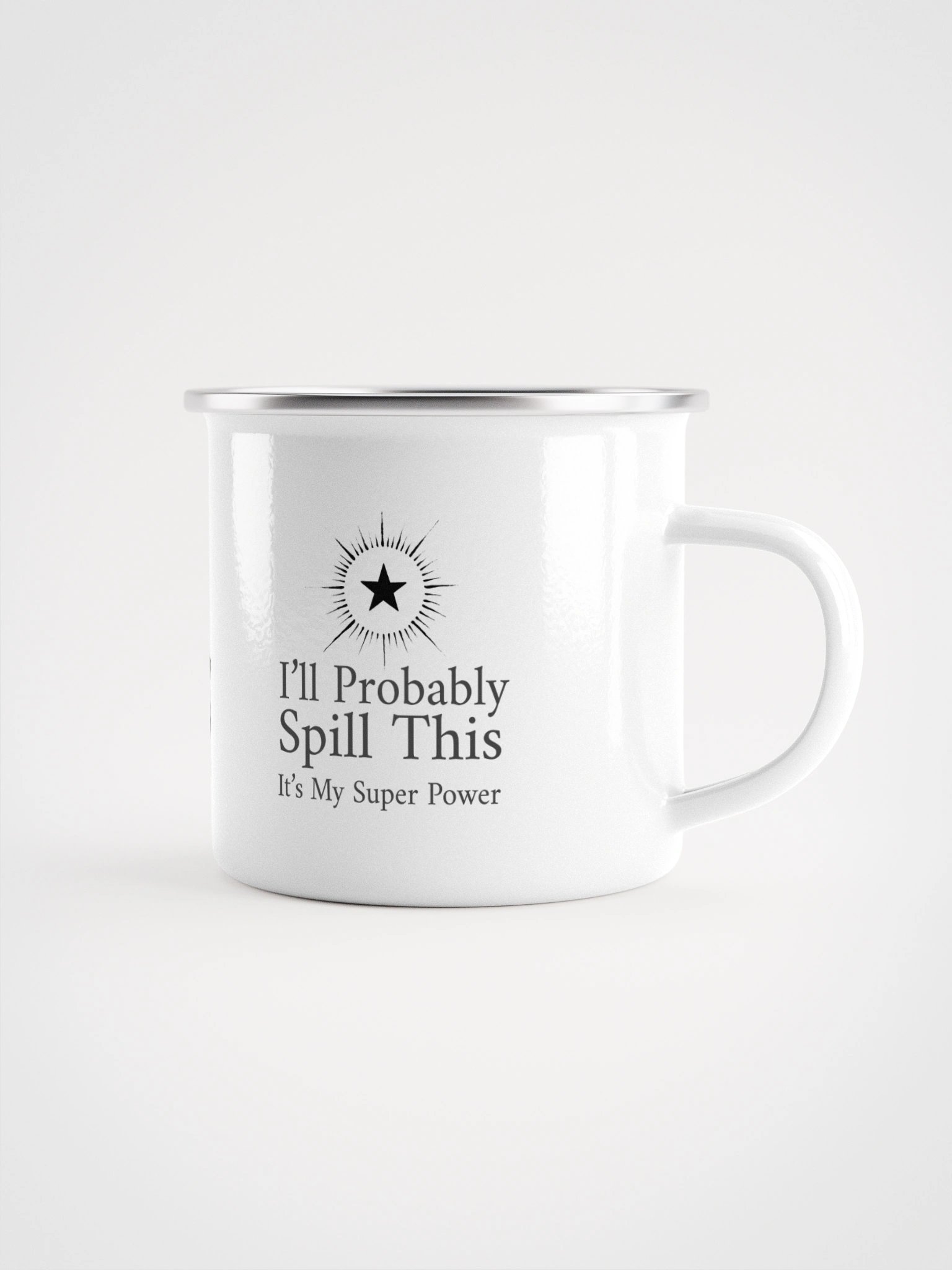 Enamel Mug- I'll Probably Spill This product image (1)