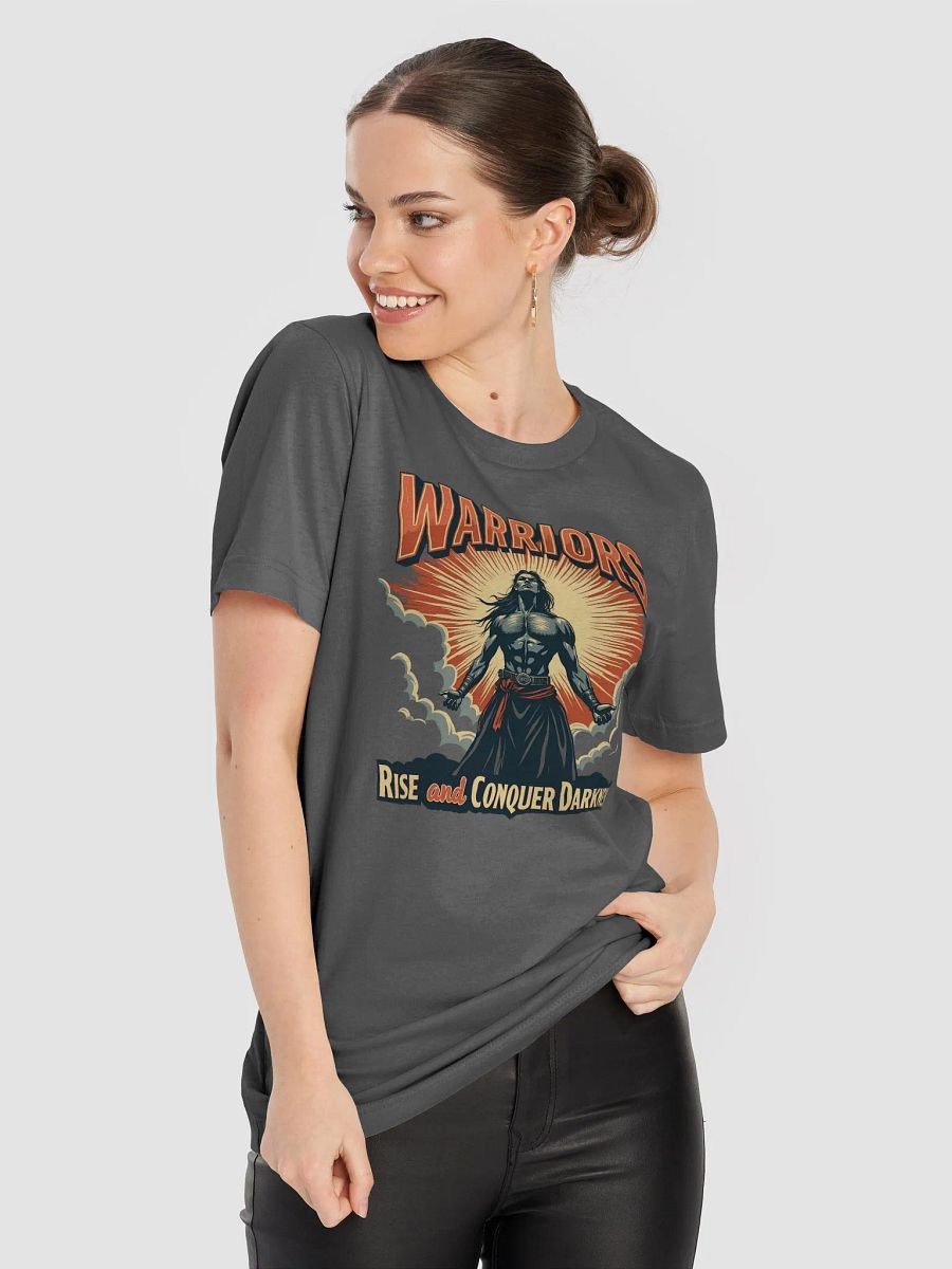 Warriors Rise and Conquer Darkness - Spiritual Warfare T-Shirt product image (22)