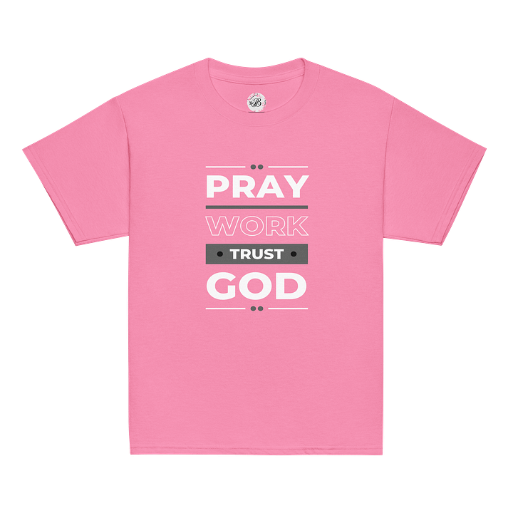 Pray, Work, Trust God Youth Tee product image (17)