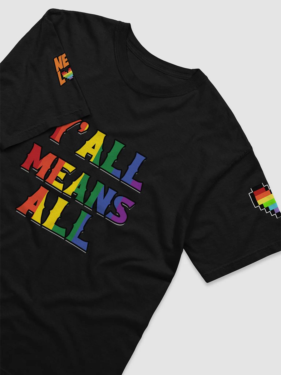 Ya'll Means All - Pride Nerd Love Shirt - product image (7)