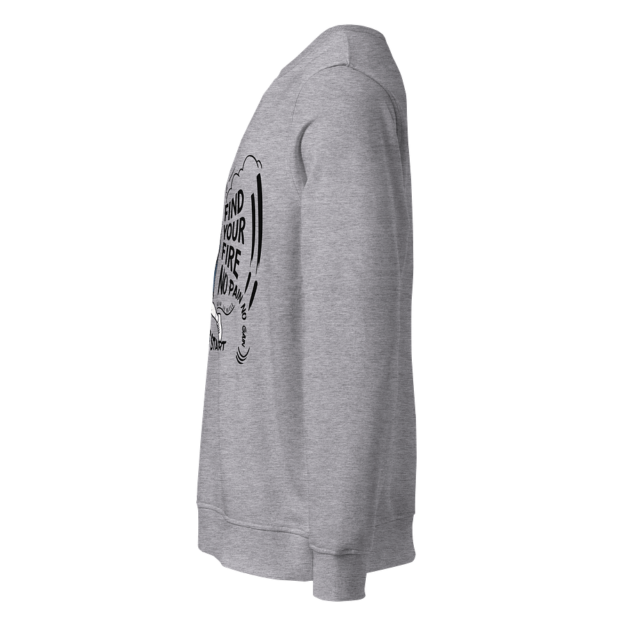 Adult Motivational Sweatshirt – Train Hard. Find Your Fire. Just Start. product image (3)
