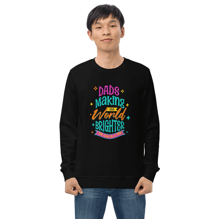 DAD's Brighter World Sweatshirt product image (1)