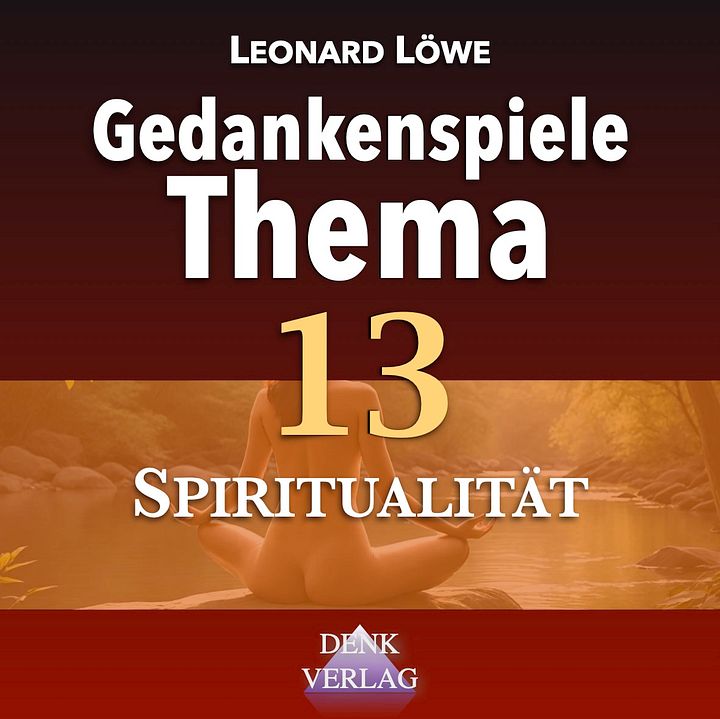 GT 13: Spiritualität - Gedankenspiele Thema - Hörbuch product image (1)