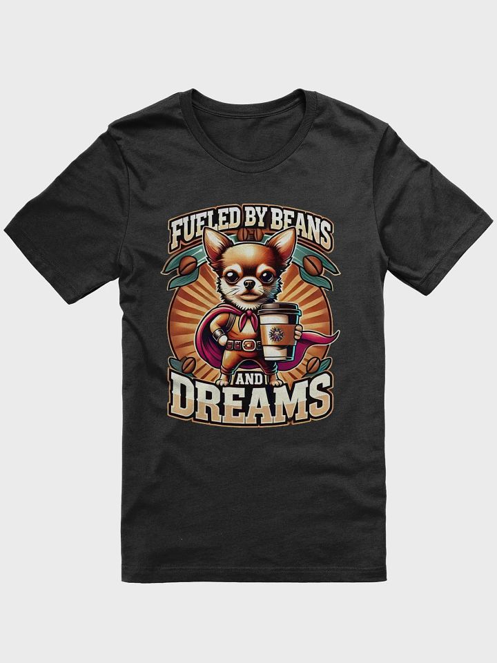 Chihuahua Charge: Fueled by Beans and Dreams product image (1)