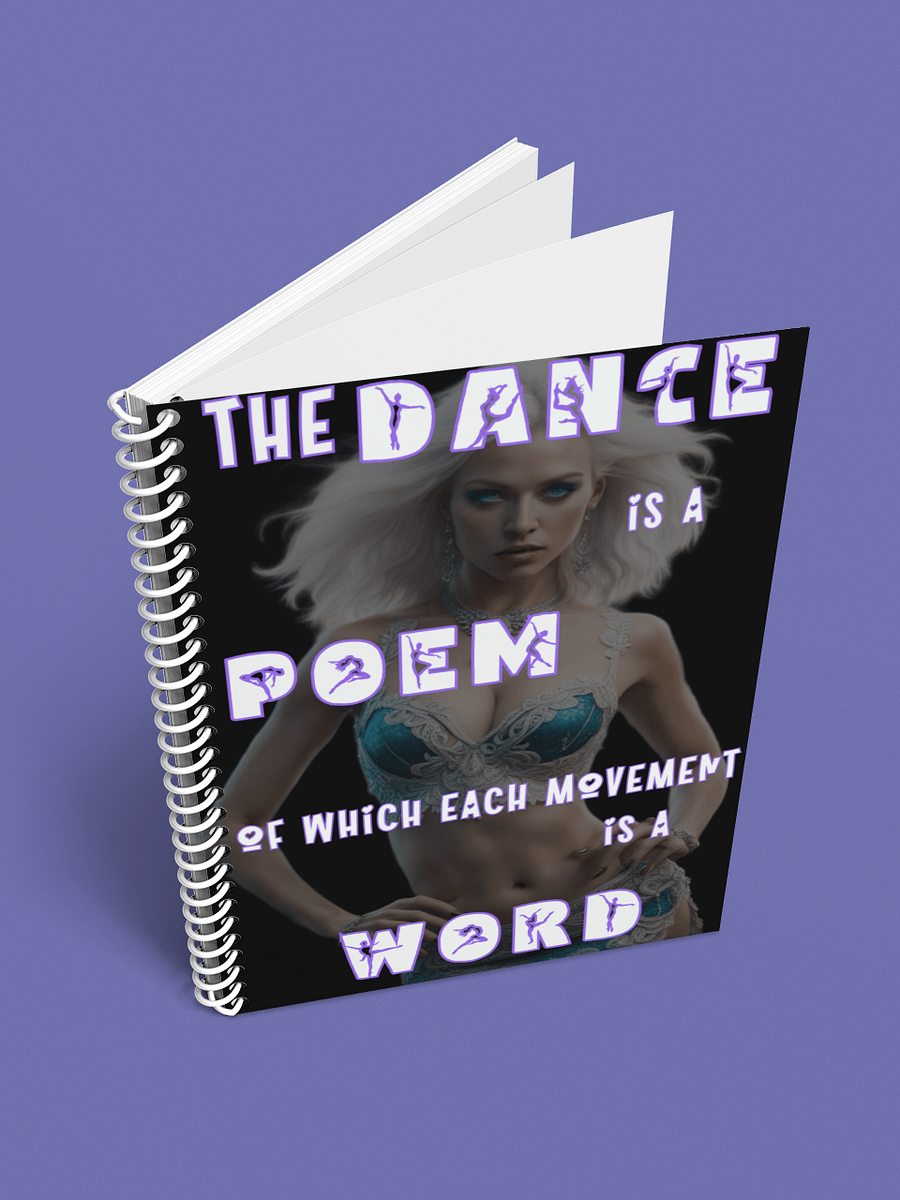 The DANCE is a POEM of which each movement is a WORD product image (4)