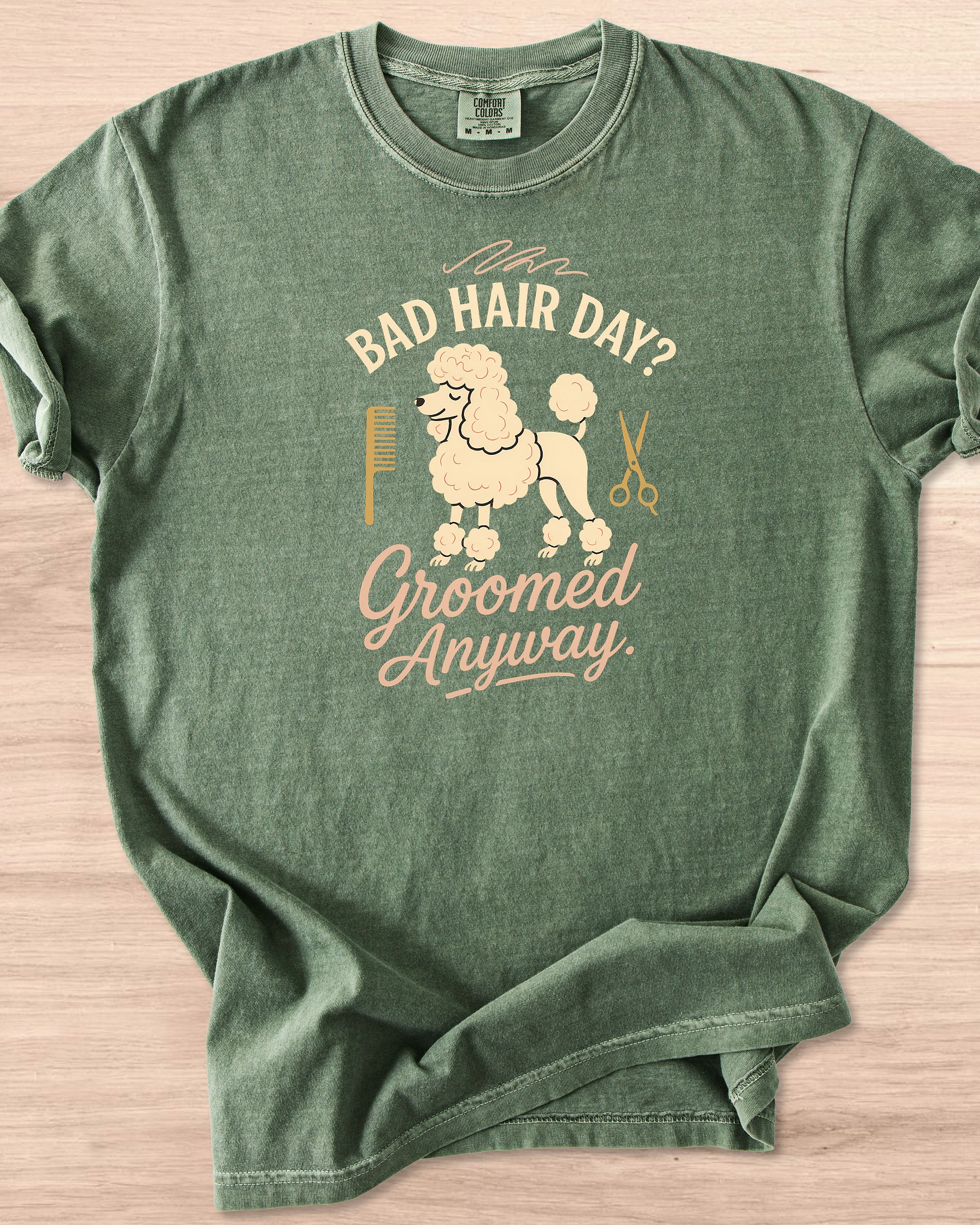 Bad Hair Day Groomed Anyway (Poodle) Tee product image (34)