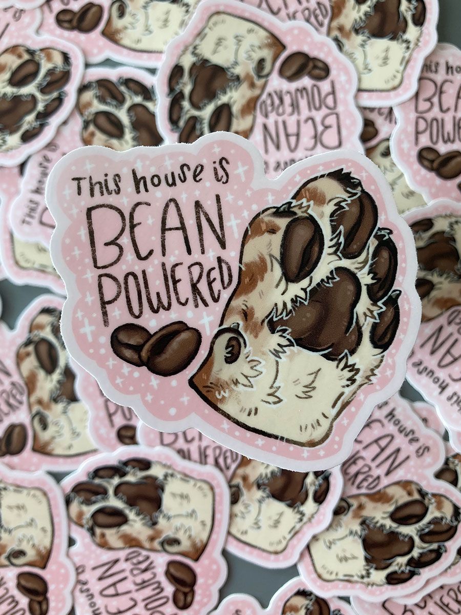 This House is Bean Powered - 2