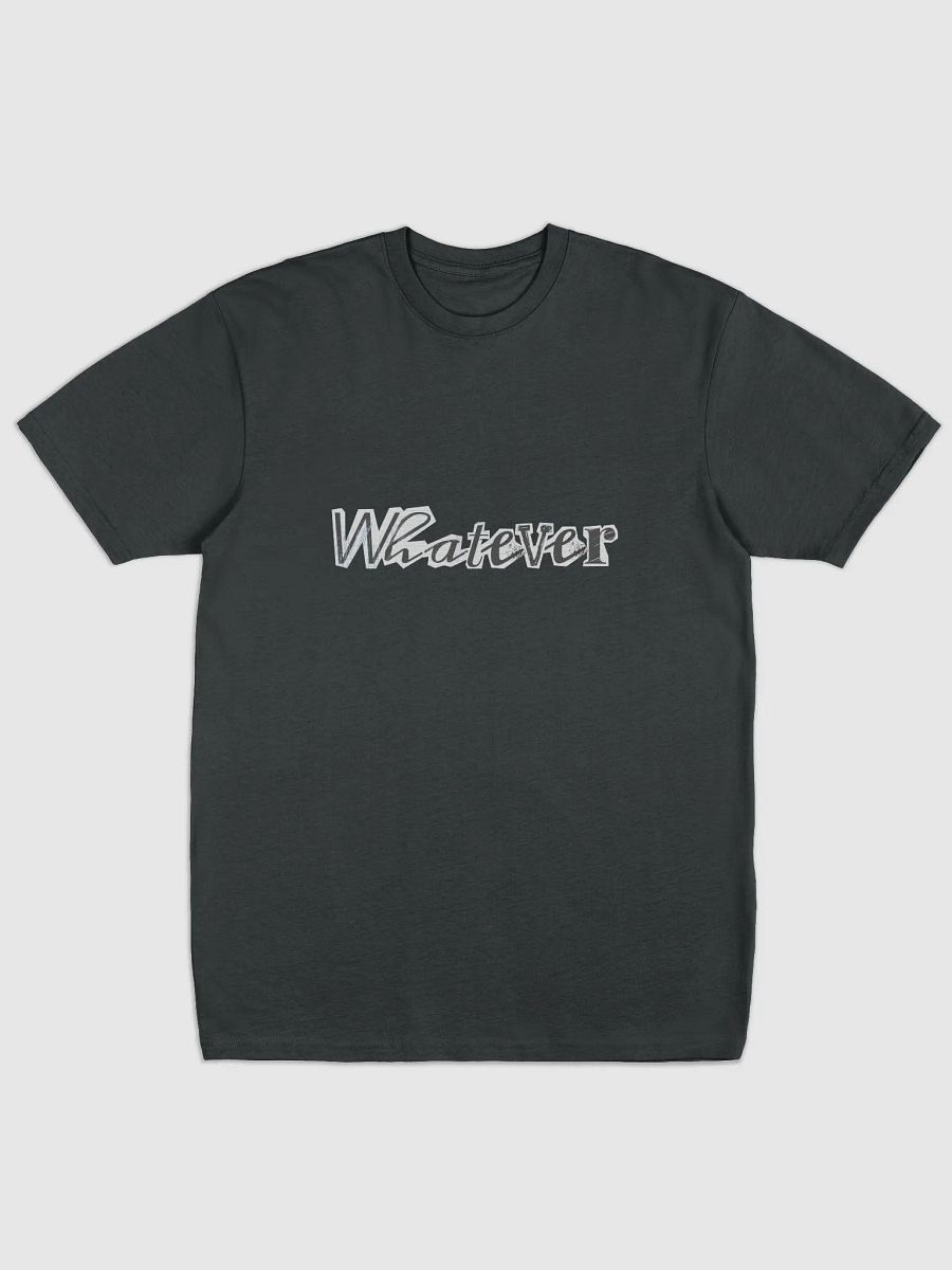 WHATEVER Phrase Tee product image (2)