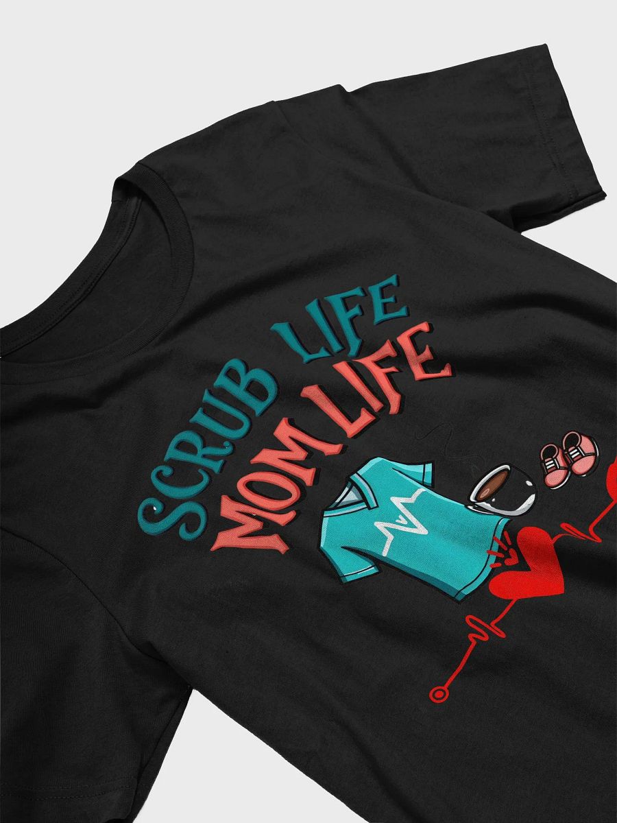 Scrub Life Mom Life T-Shirt product image (29)
