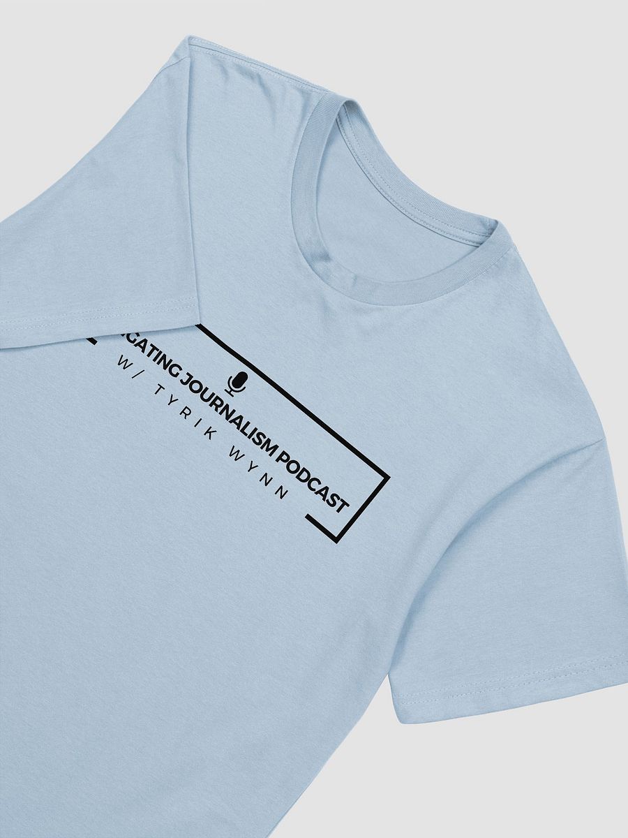 Navigating Journalism Podcast T-Shirt product image (7)