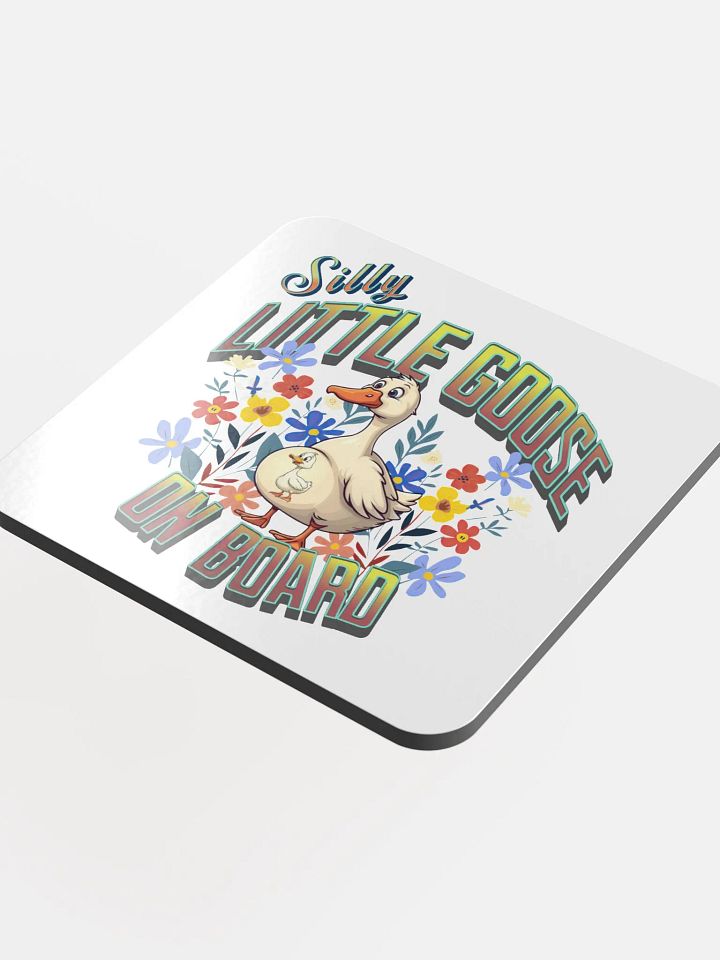 Silly Little Goose on Board Glossed Coaster product image (1)