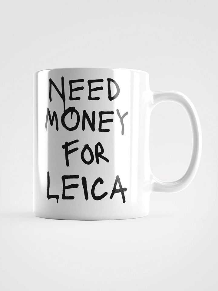 Need Money For Leica Mug product image (3)